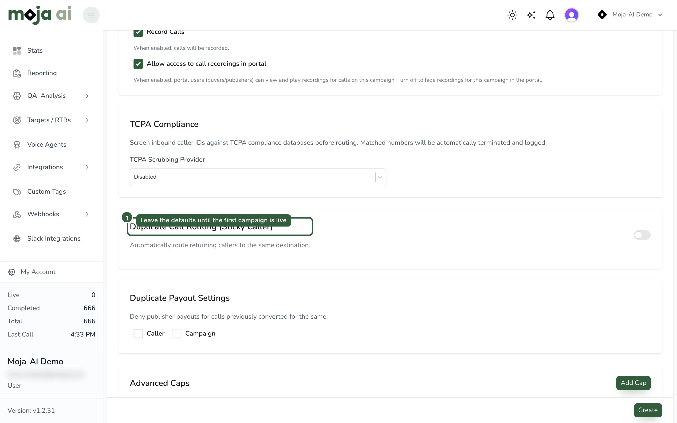 Duplicate routing, caps, webhooks, and QAI panels